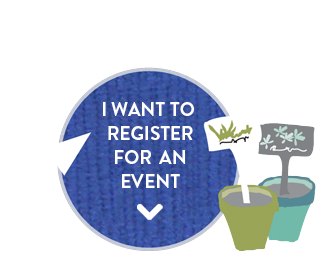 Circle drop down menus with words I want to register for an event and two plant pots to the right of it